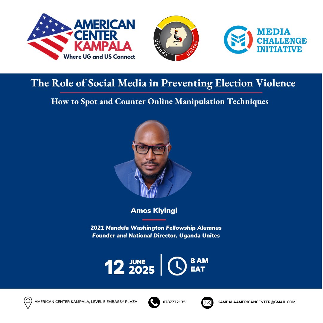 U.S. Mission Uganda (@usmissionuganda) on Twitter photo Join #AmericanCenterKampala on June 12 at 8:00 a.m. for a workshop with 2021 🇺🇸 <a href="/WashFellowship/">MandelaWshFellowship</a> for Young African Leaders alumnus Amos Kiyingi on how to use social media to prevent election violence & detect online manipulation.
Register here: forms.gle/FnHmZd5sUEk6tW… Join #AmericanCenterKampala on June 12 at 8:00 a.m. for a workshop with 2021 🇺🇸 <a href="/WashFellowship/">MandelaWshFellowship</a> for Young African Leaders alumnus Amos Kiyingi on how to use social media to prevent election violence & detect online manipulation.
Register here: forms.gle/FnHmZd5sUEk6tW…