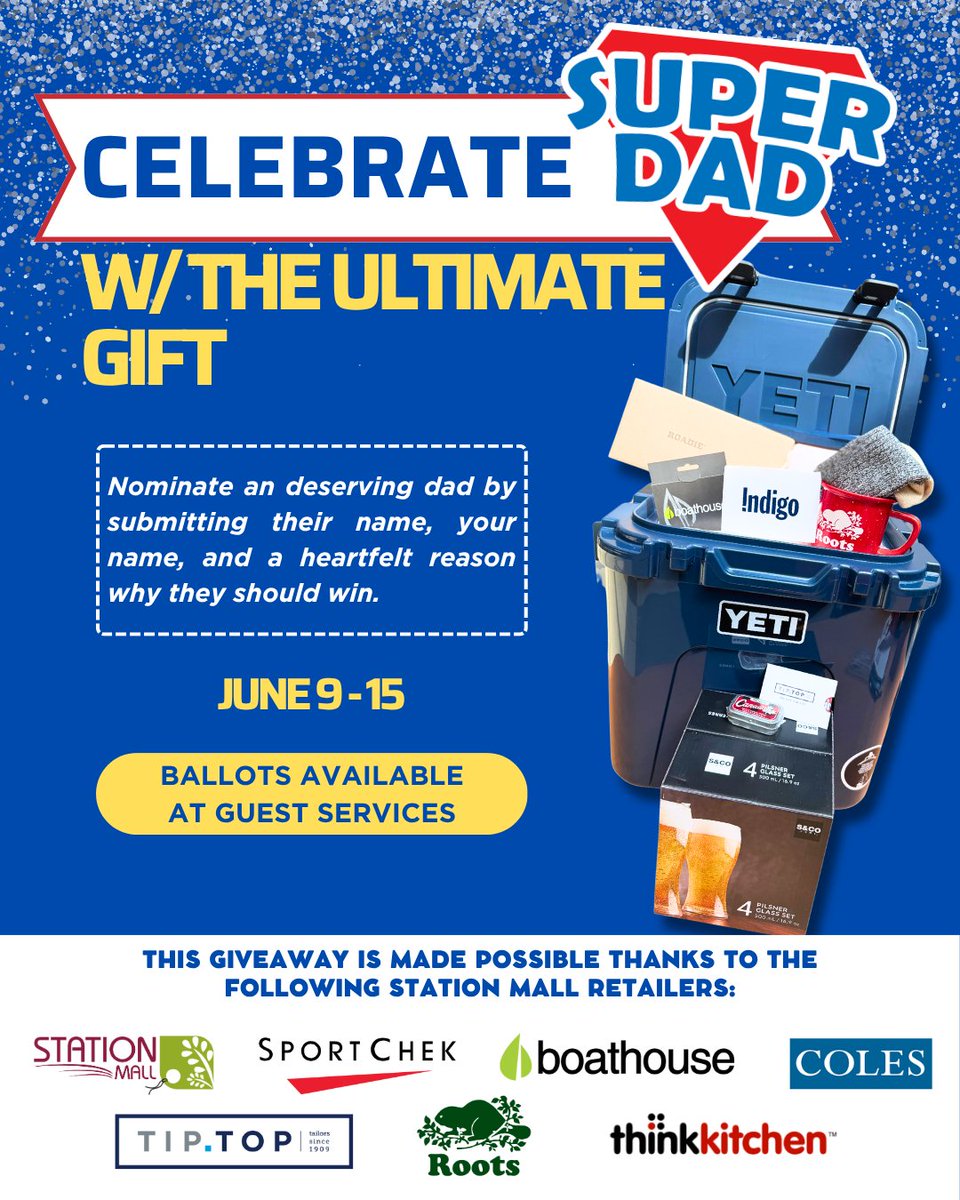 Celebrate SuperDAD with the ULTIMATE Gift! 💙

Nominate a deserving dad and fill out a ballot at the Guest Services Kiosk from June 9-15.
Tell us why he's your hero 💪🏼
#SuperDAD #FathersDay #FathersDayGiveaway #StationMall #YourCentreofChoice