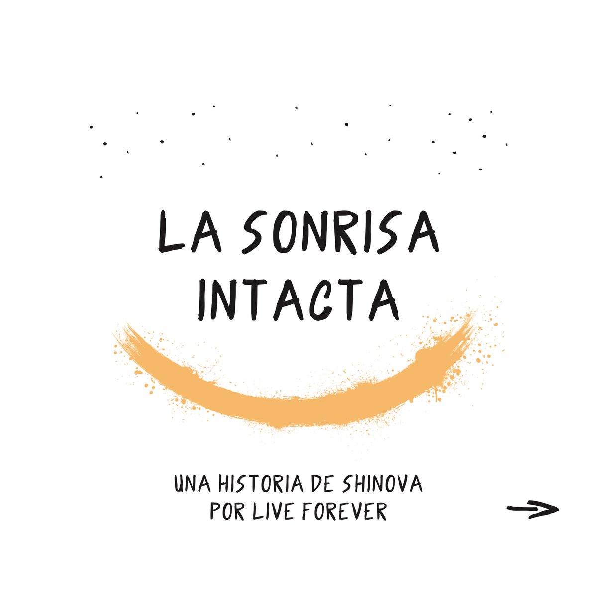 La Sonrisa Intacta 🎡 Una historia de Shinova por Live Forever 🧵⬇️