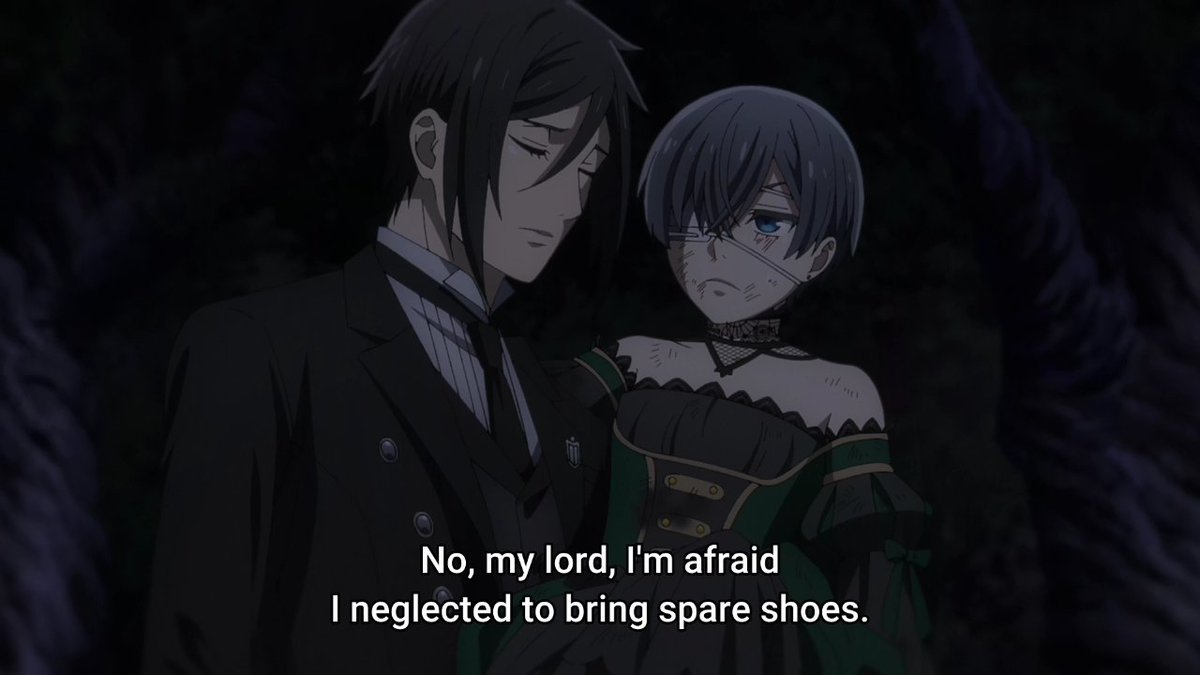 "Aren't you a mess?" 
"I don't want to hear that from someone who showed up late." 
"Since you are compact enough to pass for the Emerald Witch, please feel free to remain ladylike... young mistress."
That's too cute. 
#kuroshitsuji #blackbutler #黒執事
#sebaciel