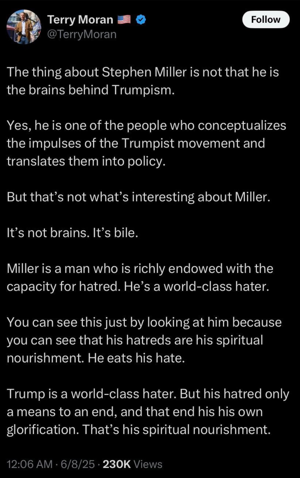Tweet by journalist Terry Moran sharing a critical take on Trump and Stephen Miller’s influence and hatred.