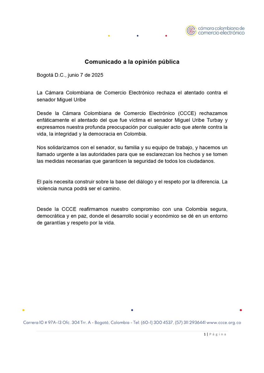camcoelectronic's tweet image. Comunicado a la opinión pública

La Cámara Colombiana de Comercio Electrónico rechaza el atentado contra el senador Miguel Uribe.