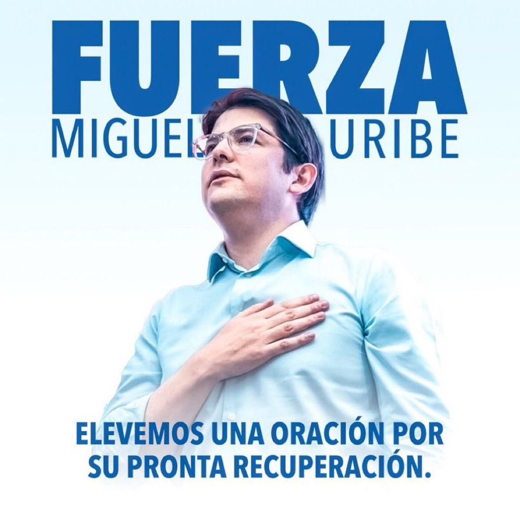 Estamos en oración <a href="/MiguelUribeT/">Miguel Uribe</a>  Dios está contigo. #FuerzaMiguelUribe 🙏🙏🙏