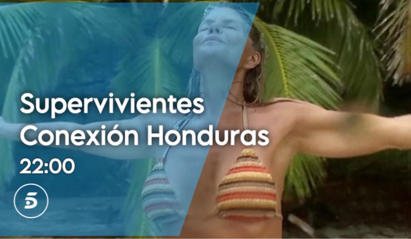 +QTele 📺 (@masqtele) on Twitter photo NUEVO PROGRAMA | <a href="/Supervivientes/">Supervivientes</a> ‘Conexión Honduras’ esta noche a las 22.00h en <a href="/telecincoes/">Telecinco</a> con <a href="/SandraBarneda/">Sandra Barneda</a> y <a href="/laura_madrueno/">Laura Madrueño</a> ¡No te lo pierdas!
#ConexiónHonduras14 🏝️ NUEVO PROGRAMA | <a href="/Supervivientes/">Supervivientes</a> ‘Conexión Honduras’ esta noche a las 22.00h en <a href="/telecincoes/">Telecinco</a> con <a href="/SandraBarneda/">Sandra Barneda</a> y <a href="/laura_madrueno/">Laura Madrueño</a> ¡No te lo pierdas!
#ConexiónHonduras14 🏝️
