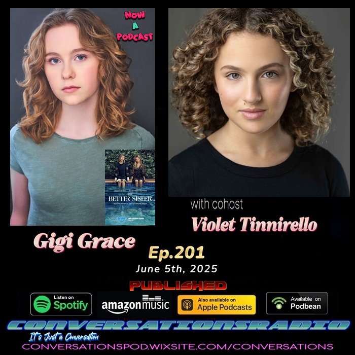 Actress Gigi Grace joined us! 
ConversationsRadio Ep.201 6/5/25
Look for Gigi in episodes of 'The Better Sister' <a href="/PrimeVideo/">Prime Video</a> 
Check out the podcast cohosted by Violet Tinnirello
conversationsradio.podbean.com/e/s2-e201-gigi…
#GigiGrace #TheBetterSister #PrimeVideo  #ConversationsRadio #VioletTinnirello