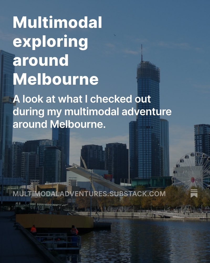 My multimodal adventure around Melbourne comprised into an article. Link in bio