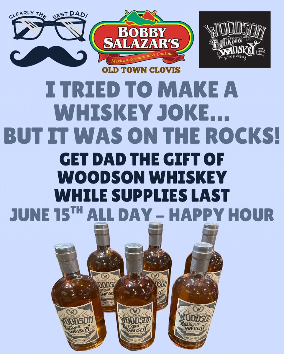 Bobby Salazar's (@bobbysalazars_1) on Twitter photo Whiskey business for the best dads! 🥃
Celebrate Father’s Day with a bottle of <a href="/woodsonwhiskey/">Woodson Whiskey</a>, available exclusively at Bobby Salazar’s in <a href="/OldTownClovis/">Old Town Clovis</a>. Don’t wait, these bottles go fast!
Then join us Sunday, June 15th, for all-day Happy Hour to toast Dad the right way! Whiskey business for the best dads! 🥃
Celebrate Father’s Day with a bottle of <a href="/woodsonwhiskey/">Woodson Whiskey</a>, available exclusively at Bobby Salazar’s in <a href="/OldTownClovis/">Old Town Clovis</a>. Don’t wait, these bottles go fast!
Then join us Sunday, June 15th, for all-day Happy Hour to toast Dad the right way!