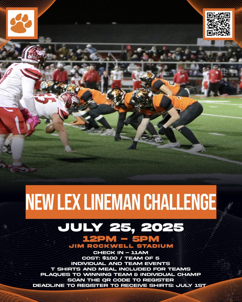 New Lex Lineman Challenge 
💰$100
📅 July 25
📍Jim Rockwell Stadium 

Teams will of 5, 10 events. 
Please scan the QR Code to register.