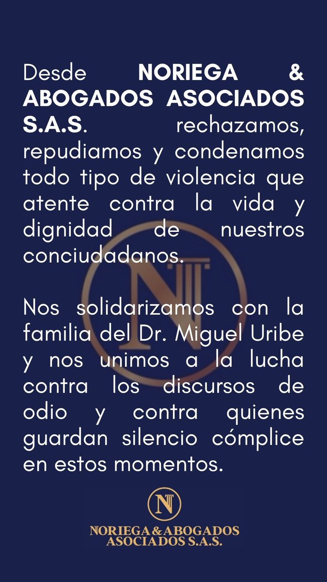 NORIEGAASOCIAD1's tweet photo. Solidaridad con @MiguelUribeT y su familia! 🙏 https://t.co/pdXQvCPJXE
