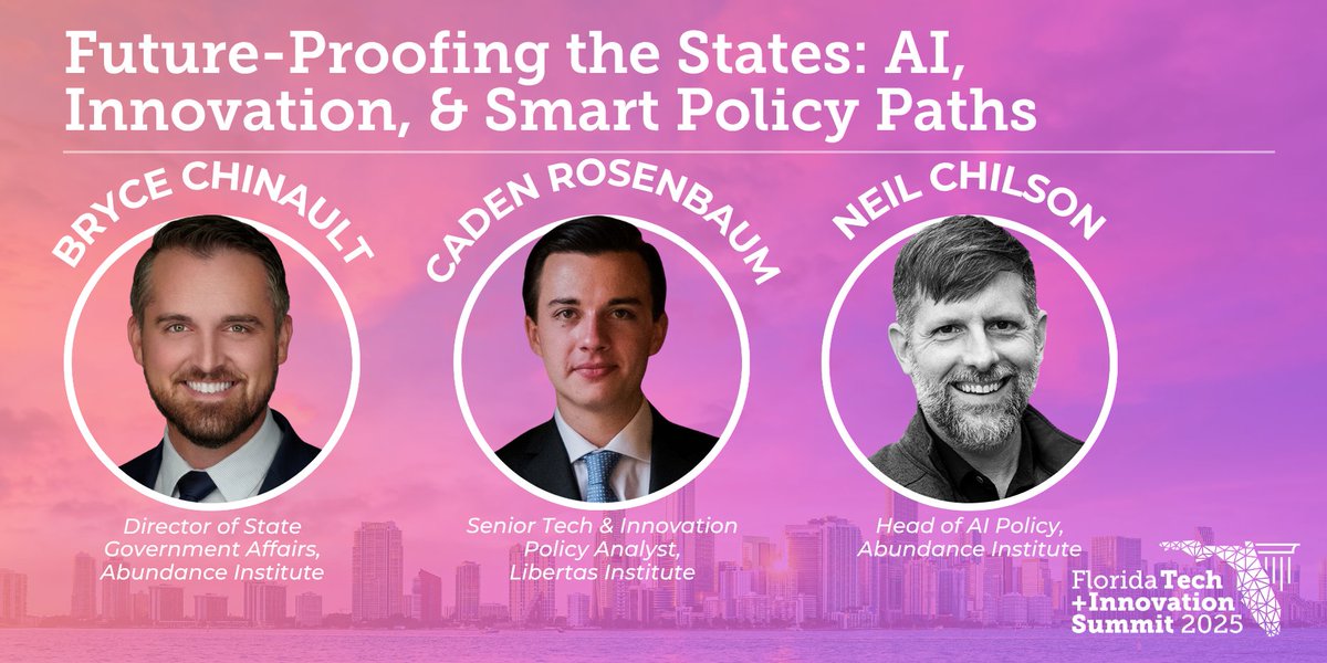 James Madison Institute (@jmsmadisoninst) on Twitter photo AI is advancing faster than most state legislatures can keep up.
<a href="/BryceTheNoble/">🅱️ryce N.Y. Chinault</a>, <a href="/neil_chilson/">Neil Chilson ⤴️⬆️🆙📈 🚀</a>, and <a href="/CadenRosenbaum/">Caden Rosenbaum</a> discuss how we can offer a roadmap to smarter governance that embraces these innovations while protecting rights: jamesmadison.org/techsummit2025/
<a href="/abundanceinst/">Abundance Institute</a> @libertas AI is advancing faster than most state legislatures can keep up.
<a href="/BryceTheNoble/">🅱️ryce N.Y. Chinault</a>, <a href="/neil_chilson/">Neil Chilson ⤴️⬆️🆙📈 🚀</a>, and <a href="/CadenRosenbaum/">Caden Rosenbaum</a> discuss how we can offer a roadmap to smarter governance that embraces these innovations while protecting rights: jamesmadison.org/techsummit2025/
<a href="/abundanceinst/">Abundance Institute</a> @libertas