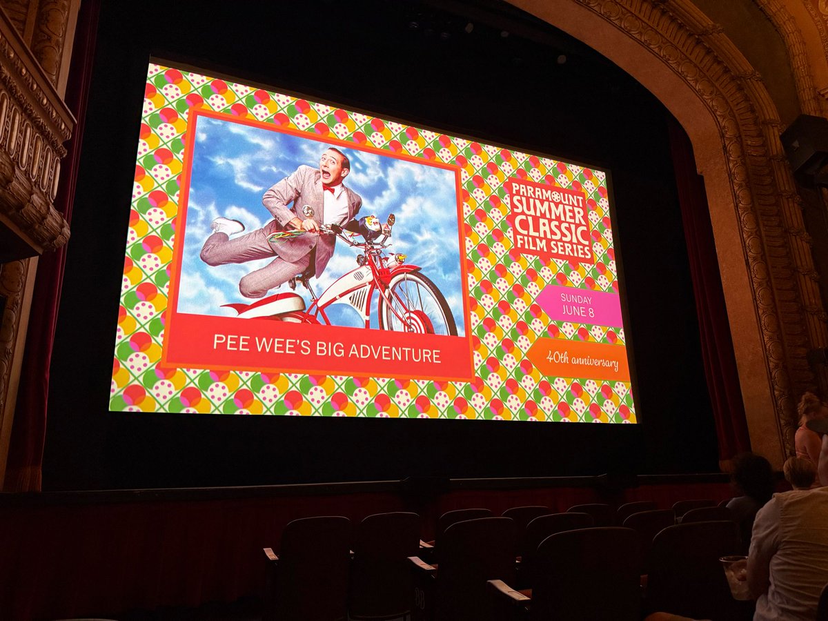About to see Pee Wes’s Big Adventure at The Paramount.