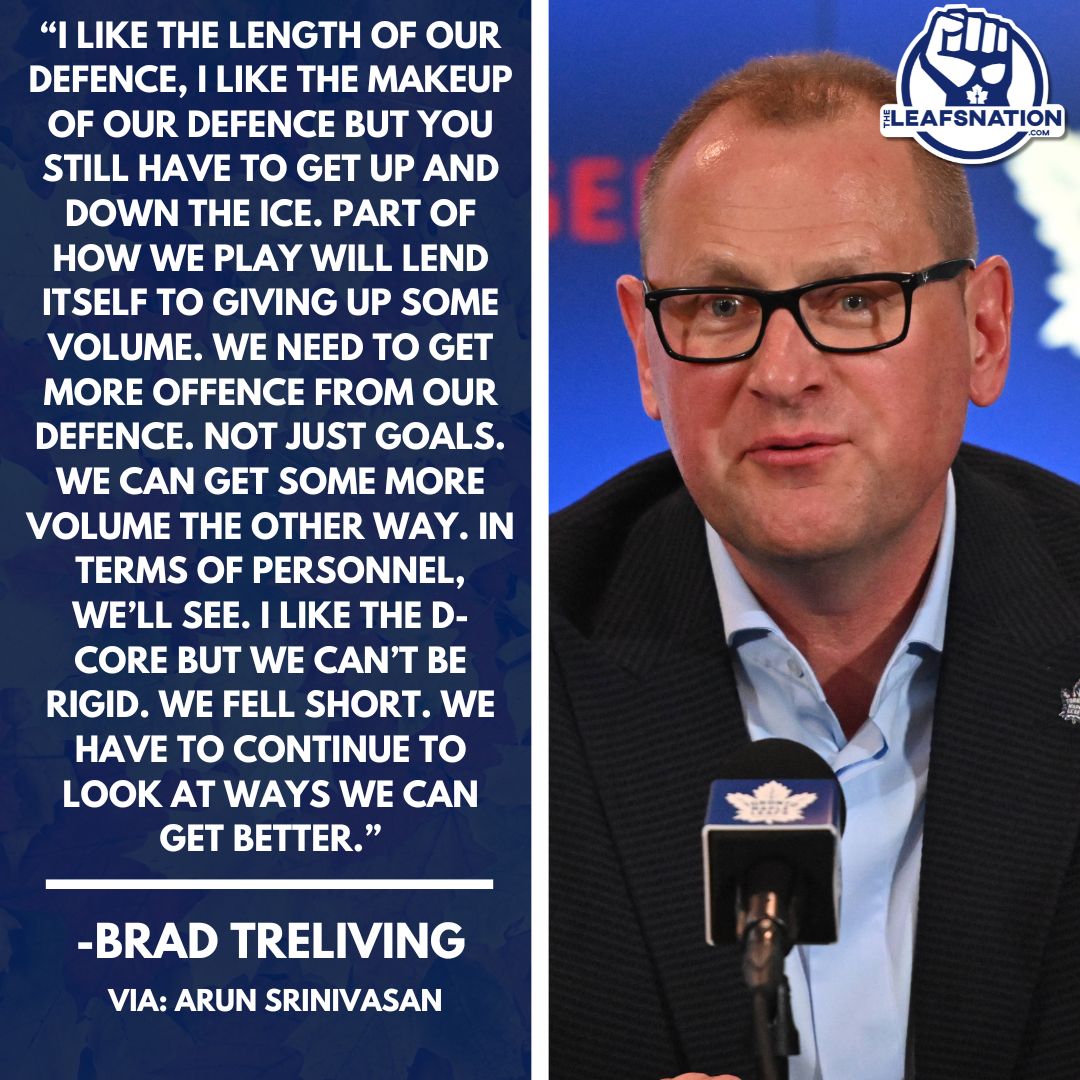 During the end-of-season media availability, Brad Treliving said he wants to get more offence from the Leafs blueline