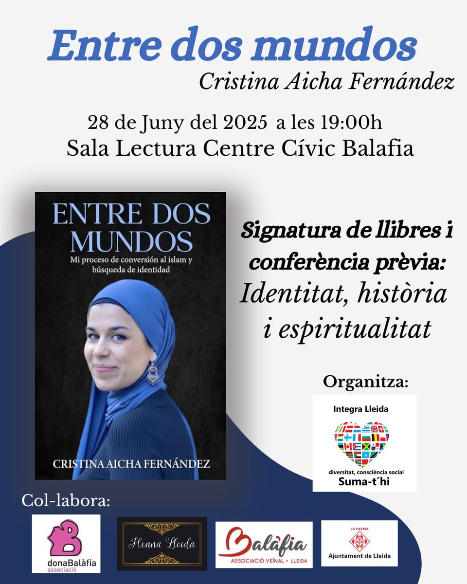 Amb l'objectiu de fomentar una societat diversa,us convidem a un event cultural de la mà de l'Aicha Cristina Fernández, xarrada sota el títol "Identidad, historia y espiritualidad: Una conversación abierta desde el testimonio" i després la signatura del llibre"Entre dos mundos"📚