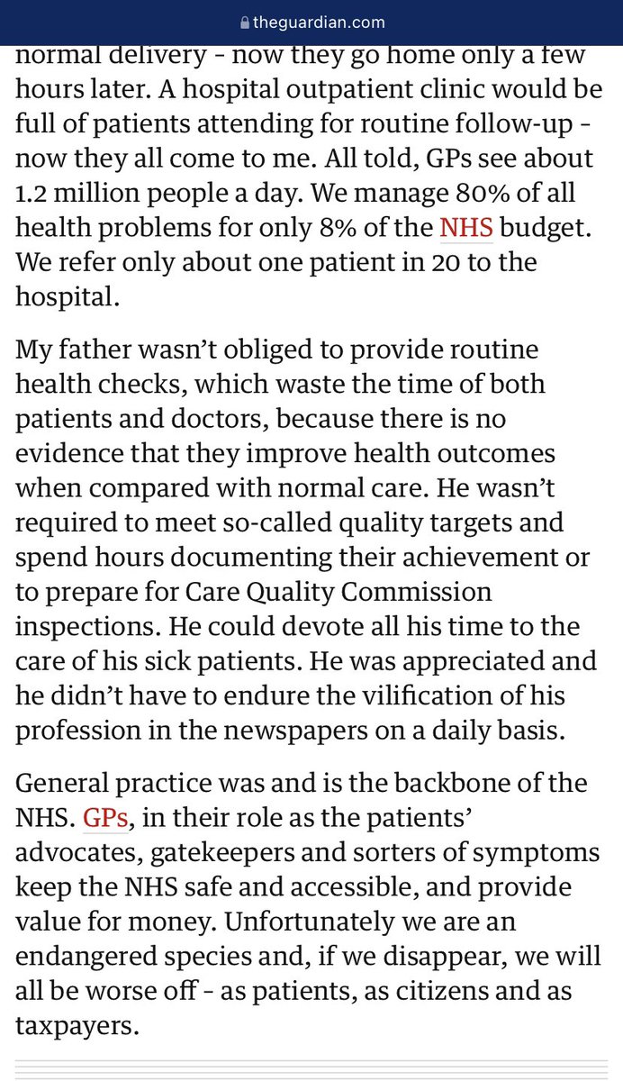 ‘GPs, in their role as the pts advocates, gatekeepers and sorters of symptoms keep the NHS safe and accessible,&amp; provide value for money.Unfortunately we are an endangered species and, if we disappear, we will all be worse off – as pts ,as citizens and as taxpayers’-Gerada 2015
