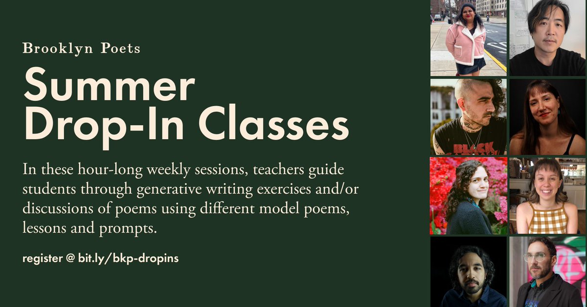 Brooklyn Poets (@brooklynpoets) on Twitter photo We're excited to offer a new season of drop-ins at 144 Montague and via Zoom beginning June 14 ft. classes with Sam Cha, <a href="/keithwilsonpoet/">Keith S. Wilson</a>, Ezequiel Zaidenwerg-Dib, Anthony Thomas Lombardi, Brooke Powers, Shlagha Borah & Kayla Schwab! Learn more at mailchi.mp/brooklynpoets/… We're excited to offer a new season of drop-ins at 144 Montague and via Zoom beginning June 14 ft. classes with Sam Cha, <a href="/keithwilsonpoet/">Keith S. Wilson</a>, Ezequiel Zaidenwerg-Dib, Anthony Thomas Lombardi, Brooke Powers, Shlagha Borah & Kayla Schwab! Learn more at mailchi.mp/brooklynpoets/…