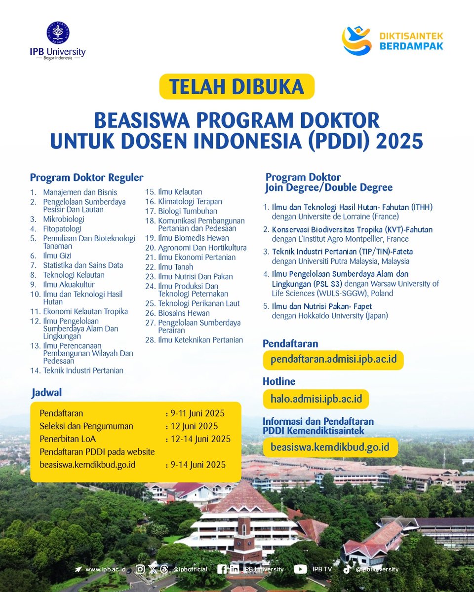 📢 TELAH DIBUKA!!

Hi Dosen Indonesia!
Terbuka kesempatan untuk melanjutkan studi Doktor di IPB University melalui Beasiswa Program Doktor untuk Dosen Indonesia (PDDI) 2025

instagram.com/p/DKqaf9tTEOA/…