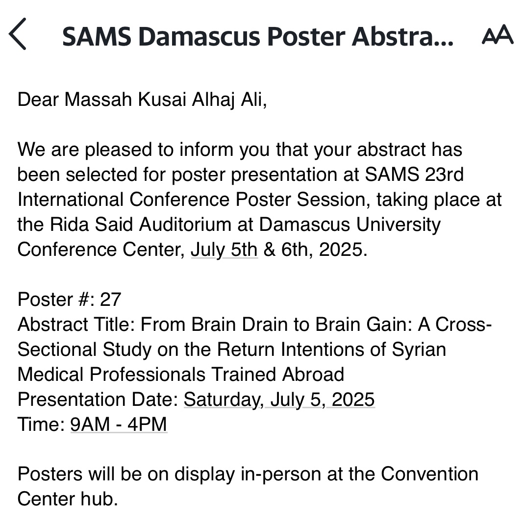 AlhajMasah's tweet photo. Thrilled to share that our abstract has been accepted for poster presentation @sams_usa   23rd International Conference — taking place for the first time in Damascus this July!

#MedicalResearch #Abstract   #GlobalHealth #Syria #SAMS2025 https://t.co/W9vjyt6mDH
