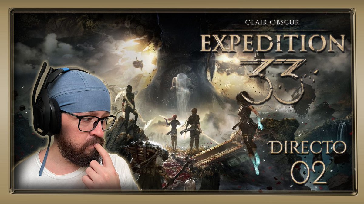Ya está disponible el DIRECTO 02 de:

🔵CLAIR OBSCUR: EXPEDITION 33🔵

youtu.be/kyRXqPTA5Ak
#Expedition33