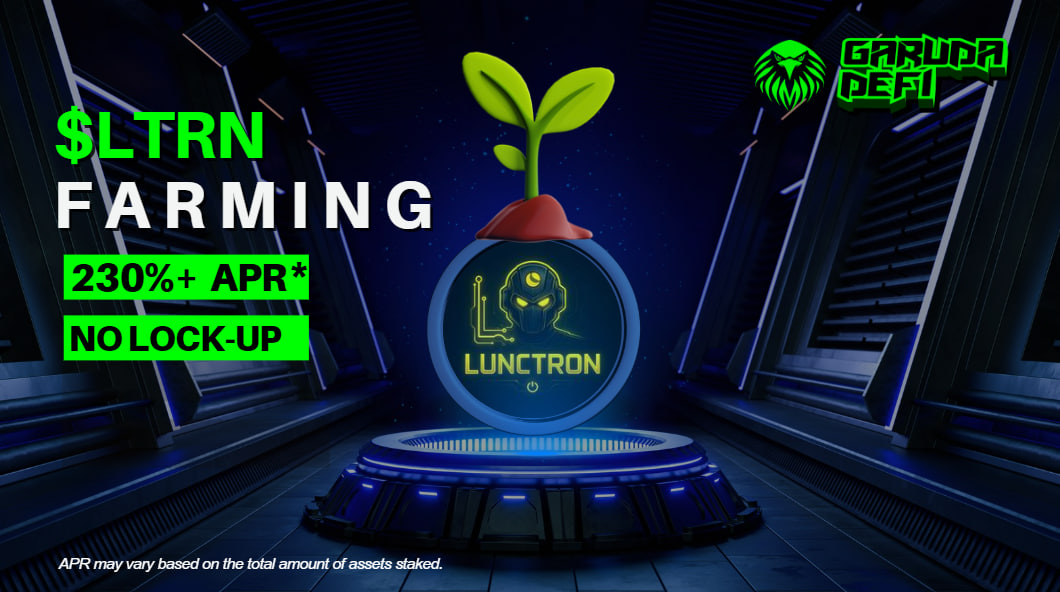 garuda_defi's tweet photo. $LTRN farming LIVE on Garuda DeFi!
🔥 APR now at 230%+
🔓 No lock-up
Provide - stake your LPs & start to harvest sweet rewards daily!
🔁 Swap https://t.co/ddlcZ3j5VT
🚰 Provide LP https://t.co/NbgPvumo19
🌱 Farming https://t.co/Y3QGnLukgD
#LUNC #DeFi @LUNCtron https://t.co/iljDjJ5aW1