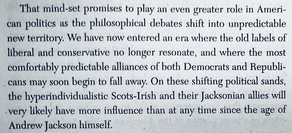 The past ten years of American politics explained by a single paragraph of Jim Webb’s BORN FIGHTING (2004).