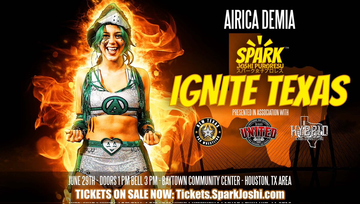 Your Hero! Airica Demia will make her Spark Joshi debut at Ignite Texas in the Houston area on 6/29!

Baytown Community Center
Doors 1pm, Bell 3pm CT

Tickets:
tickets.sparkjoshi.com

#wrestling #WrestlingTwitter #女子プロレス #prowrestling #WomensWrestling