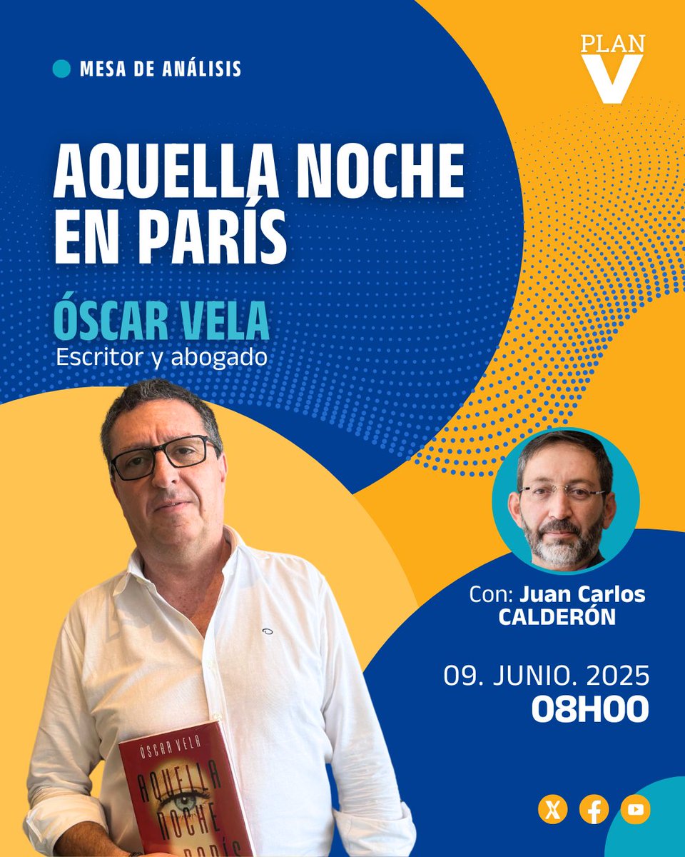 Plan V (@revistaplanv) on Twitter photo Lunes en #MesaDeAnálisisPlanV:
Aquella noche en París, con <a href="/oscarvelad/">oscar vela</a>, bajo la conducción de <a href="/pichondedino/">Juan Carlos Calderón</a>.
🗓️ 09 de junio de 2025
⏰ 08:00 am
🎥 Por Facebook, X y YouTube <a href="/revistaPlanV/">Plan V</a> Lunes en #MesaDeAnálisisPlanV:
Aquella noche en París, con <a href="/oscarvelad/">oscar vela</a>, bajo la conducción de <a href="/pichondedino/">Juan Carlos Calderón</a>.
🗓️ 09 de junio de 2025
⏰ 08:00 am
🎥 Por Facebook, X y YouTube <a href="/revistaPlanV/">Plan V</a>