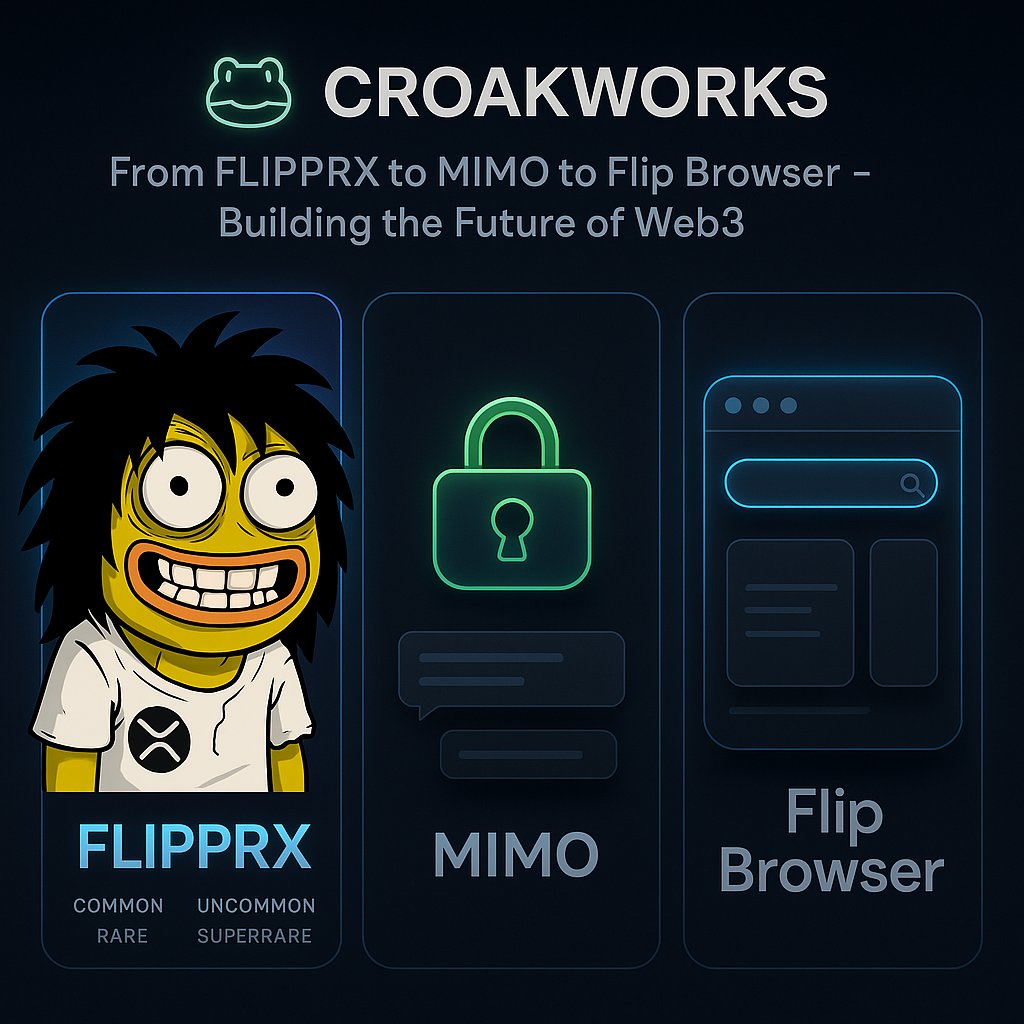 From launching FLIPPRX, our community-driven NFT collection, to building MIMO, our encrypted messaging tool—and now introducing the Flip Browser, a secure, lightweight browsing experience.

The journey of CROAKWORKS is just getting started. 🛠️🌐