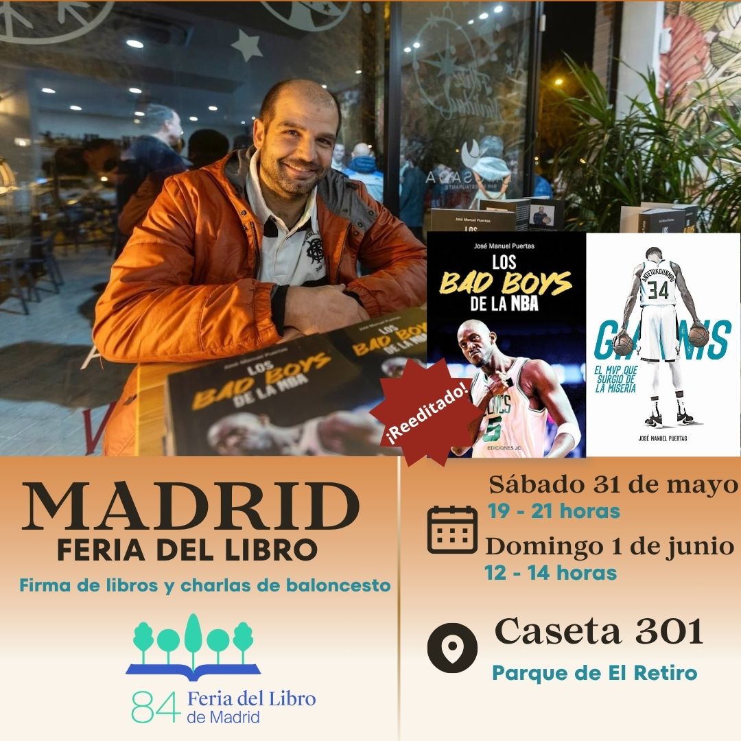 Jose Manuel Puertas (@josempuertas) on Twitter photo 👀 ¿Nos vemos en Madrid?
📕 Muy feliz de volver a la <a href="/FLMadrid/">Feria del Libro de Madrid</a>. La tarde del sábado 31 y la mañana del domingo 1 en la caseta 301 (<a href="/edicionesjc22/">Ediciones JC</a>).
🆕️ Y os cuento que 'Los Bad Boys de la NBA' ha sido reeditado con un nuevo formato😉
😊 ¡Nos vemos para charlar de baloncesto! 👀 ¿Nos vemos en Madrid?
📕 Muy feliz de volver a la <a href="/FLMadrid/">Feria del Libro de Madrid</a>. La tarde del sábado 31 y la mañana del domingo 1 en la caseta 301 (<a href="/edicionesjc22/">Ediciones JC</a>).
🆕️ Y os cuento que 'Los Bad Boys de la NBA' ha sido reeditado con un nuevo formato😉
😊 ¡Nos vemos para charlar de baloncesto!