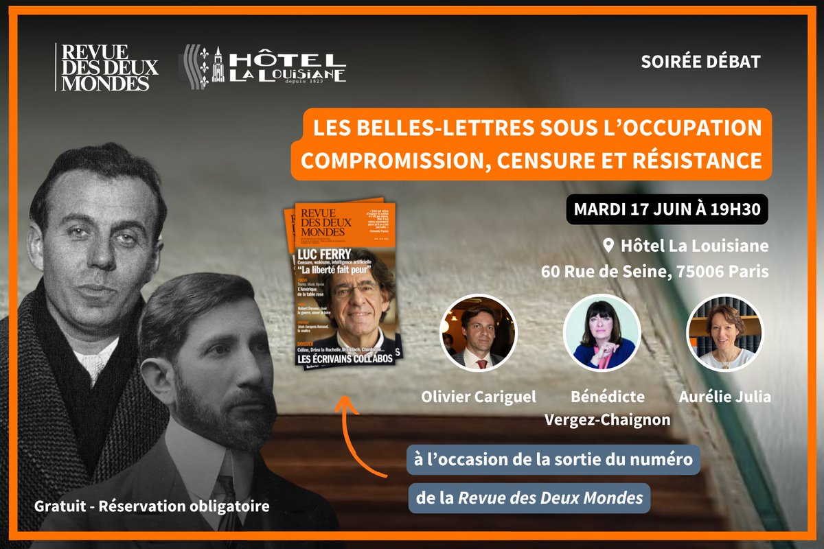 🔸[ #ÉVÉNEMENT ]

Rendez-vous mardi 17 juin à l'Hôtel La Louisiane pour une soirée consacrée aux belles-lettres sous l’Occupation.

📅 Mardi 17 juin à 19h30
📍 60 Rue de Seine, 75006

🎟️ Entrée gratuite – Réservation obligatoire
👉 Inscriptions : bit.ly/3H8w82T