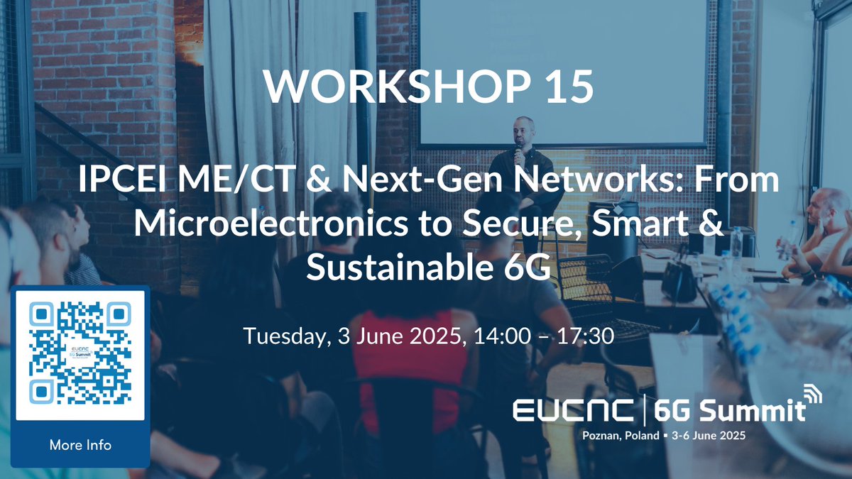 🛠️ Workshop 15 🛠️

From chips to networks! 🧩 Explore how European IPCEI initiatives are connecting microelectronics and 6G to shape secure, intelligent, and green connectivity.

🔗 More info: bit.ly/4iWaFr9

#EuCNC25 #6GSummit #Microelectronics #Smart6G #WS15