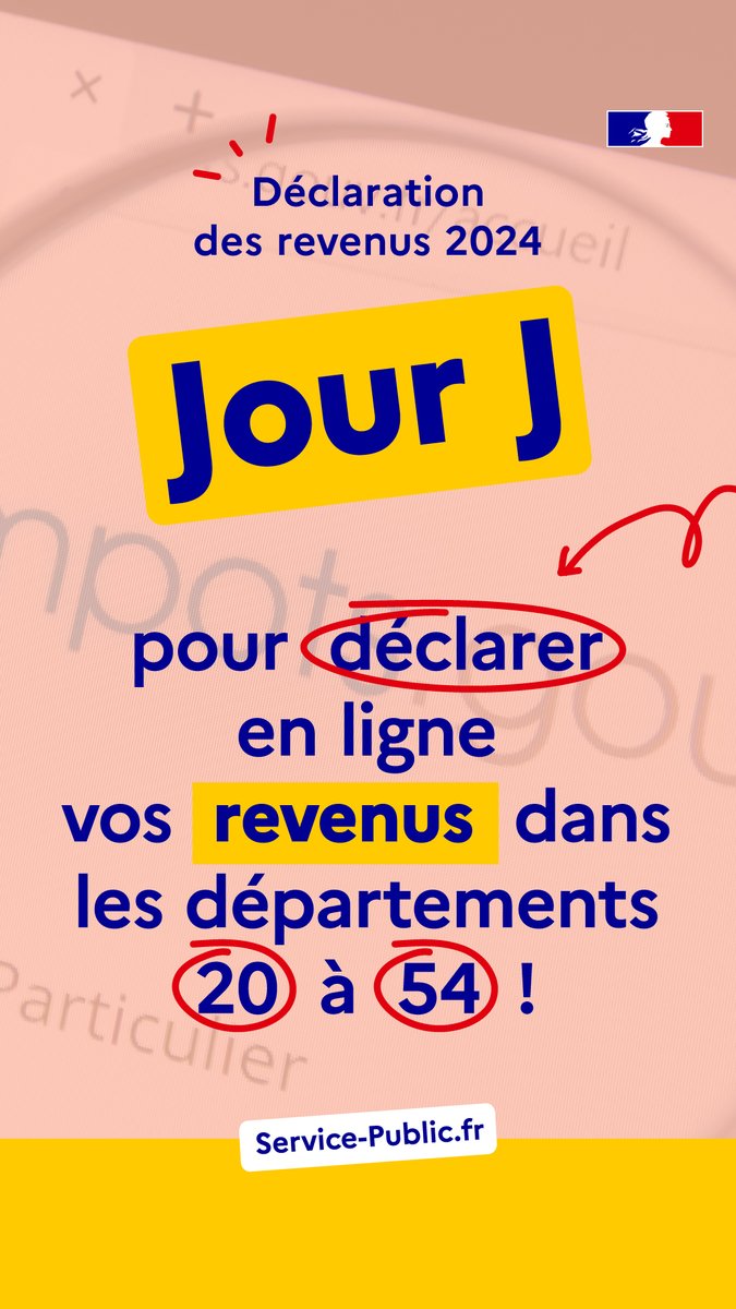 Vous vivez dans un département dont le numéro est compris entre 20 et 54 ? C'est le dernier jour pour faire votre déclaration des revenus 2024 !