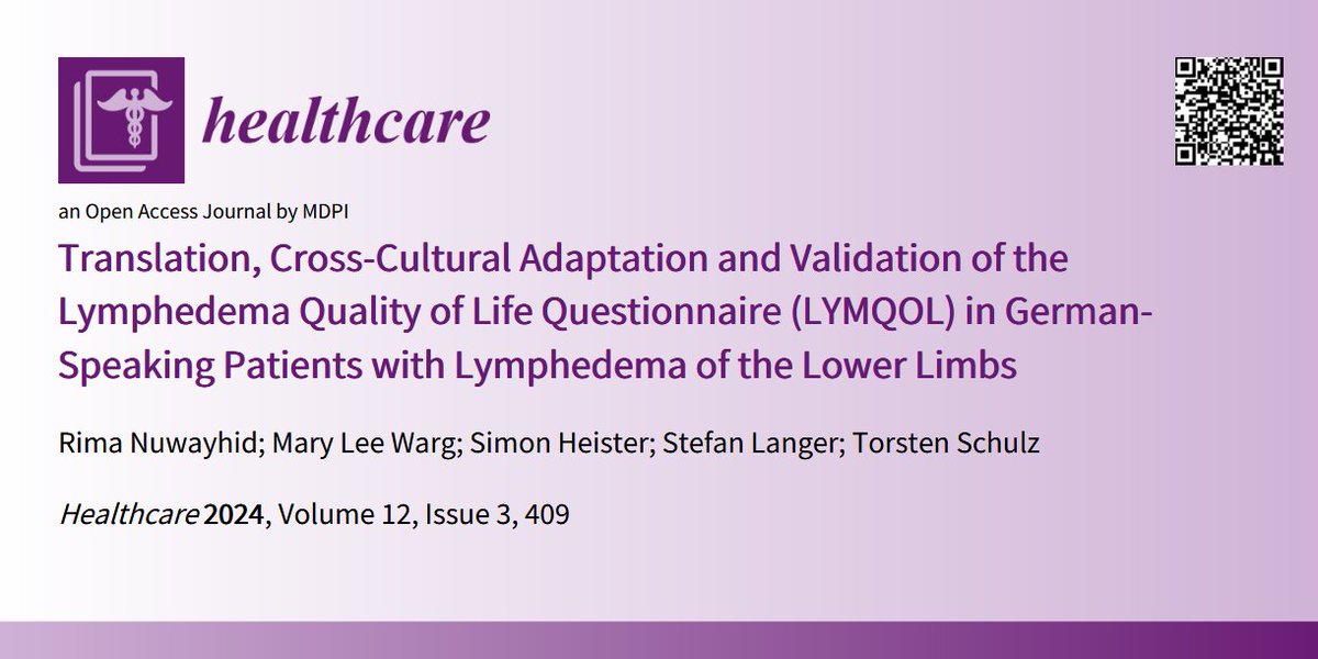 Healthcare MDPI (@healthcaremdpi_) on Twitter photo 🧐#Recommendedpaper
Translation, Cross-Cultural Adaptation and Validation of the Lymphedema Quality of Life Questionnaire (LYMQOL) in German-Speaking Patients with Lymphedema of the Lower Limbs
✍️by Rima Nuwayhid et al. <a href="/UKL_Leipzig/">Universitätsklinikum Leipzig</a>
👀mdpi.com/2666924 #mdpihealthcare 🧐#Recommendedpaper
Translation, Cross-Cultural Adaptation and Validation of the Lymphedema Quality of Life Questionnaire (LYMQOL) in German-Speaking Patients with Lymphedema of the Lower Limbs
✍️by Rima Nuwayhid et al. <a href="/UKL_Leipzig/">Universitätsklinikum Leipzig</a>
👀mdpi.com/2666924 #mdpihealthcare