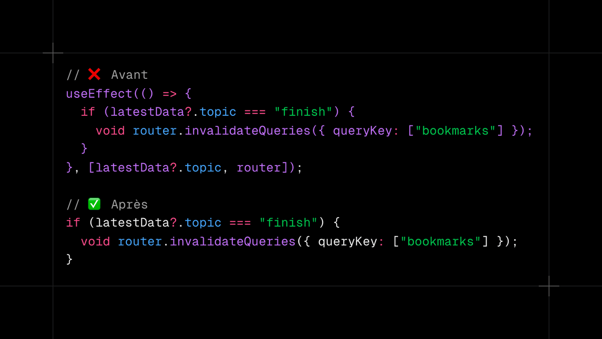 melvynx's tweet photo. Le nombre de useEffect dans ton projet définit la qualité de ton code. Si tu en as trop = code de m**** !

`useEffect` est un hook vicieux qu'il faut éviter.

Et je t'invite à faire une recherche globale des useEffect dans ton projet et pour chacun, passe-le dans le filtre.

→ C'est un API Call fetch ? = utilise Tanstack/query

→ C'est une action qui s'exécute après avec un certain event = utilise directement un event

→ C'est une action qu'il faut faire quand une certaine donnée change = inline-la dans ton composant (si ce changement unmount ton composant)

Bref, tu peux très souvent supprimer tes useEffect.

Il faut le limiter aux très rares cas suivants :

✅ Interaction avec une librairie (exemple `confetti-js`)
✅ Interaction avec le DOM (exemple IntersectionObserver)
✅ Side effect / event qui garde ton composant mounted

Le reste = c'est poubelle !

Et toi tu utilises quand useEffect ?

---

Si tu veux devenir un magicien de React, clique ici https://t.co/vOKzVAaYck !