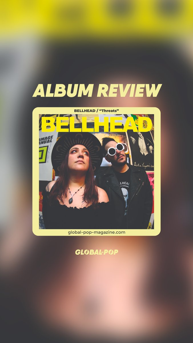 BELLHEAD / “Threats” (ALBUM REVIEW) #rockalternativo

global-pop-magazine.com/bellhead-threa…