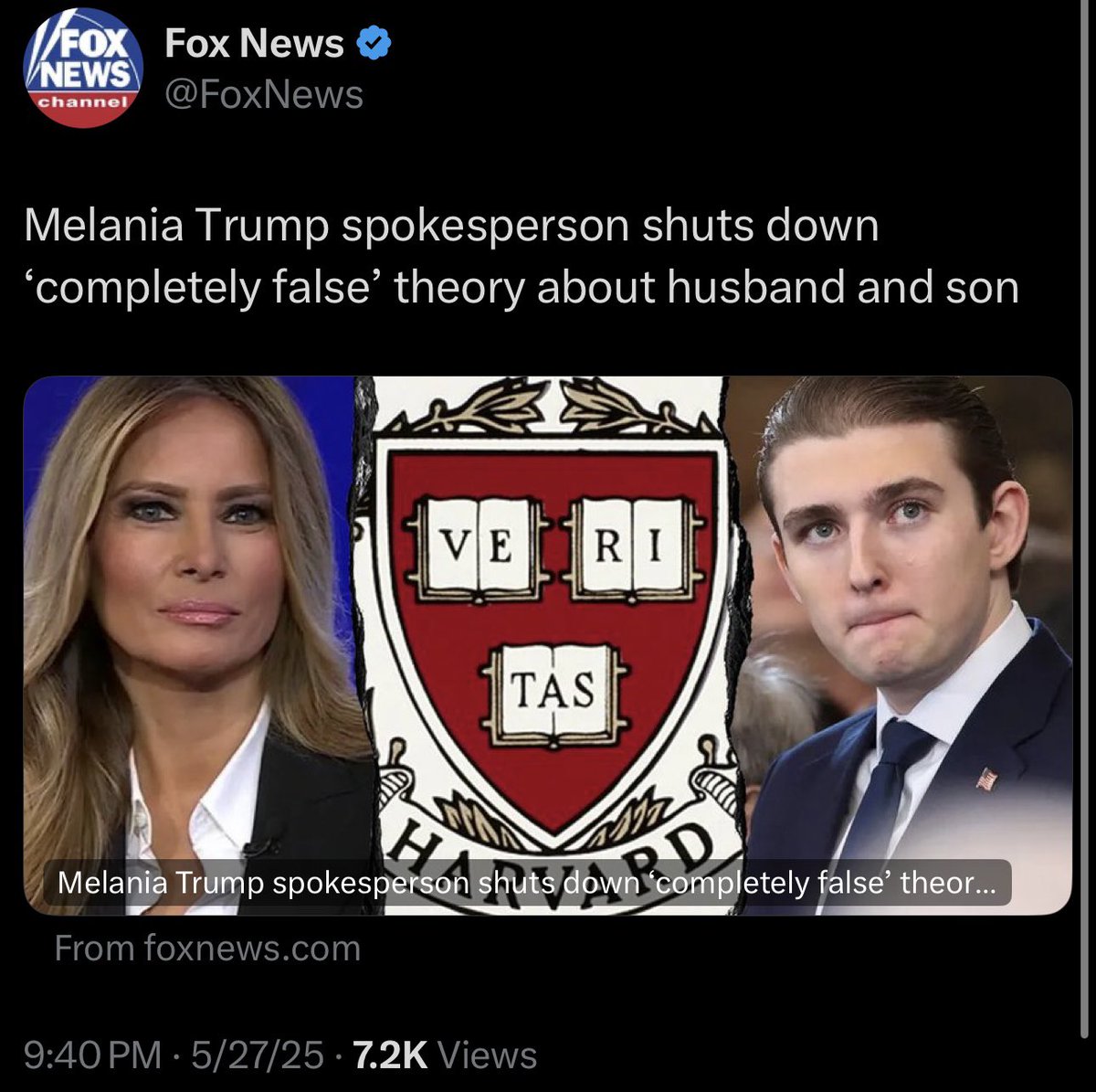 Melania denies the story that Trump is going after Harvard because Barron was rejected.