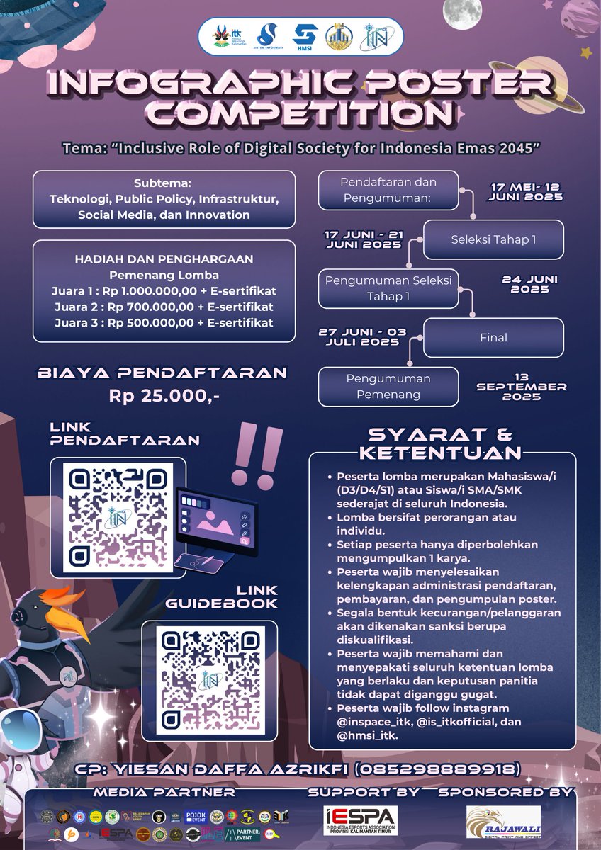 inspace_itk's tweet photo. Hai Sobat INSPACE!! 👋🏻
Kalian lagi pengen ikut lomba tapi bingung ikut lomba apa? Tenangg, INSPACE 2025 punya lomba seru dengan hadiah yang super menarik!🤩

Yuk, cek poster di bawah ini buat info lengkapnya, dan jangan lupa daftar ya! Kesempatan nggak datang dua kali lohh! ☺✨ https://t.co/ObCsBalSGp