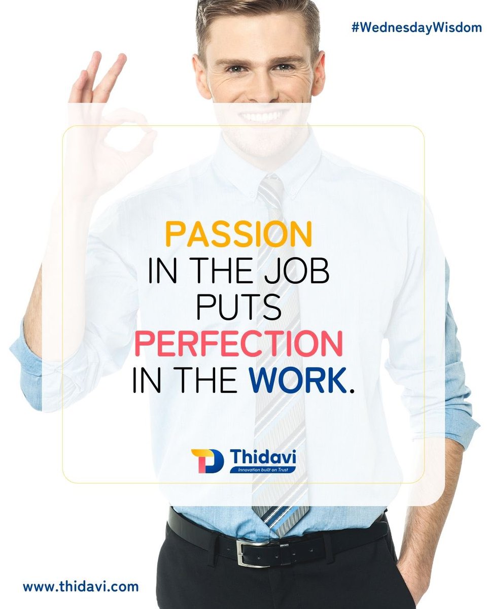 ThidaviTech's tweet photo. PASSION fuels PERFECTION!

At Thidavi, we believe that when you love what you do excellence naturally follows. 🙌🏼

Let your passion lead the way and watch your work shine! 💪🏼

#WednesdayWisdom #Thidavi #InnovationBuiltOnTrust #PassionForExcellence #WorkWithPurpose #SuccessMindset https://t.co/Vcc32gL2Qw