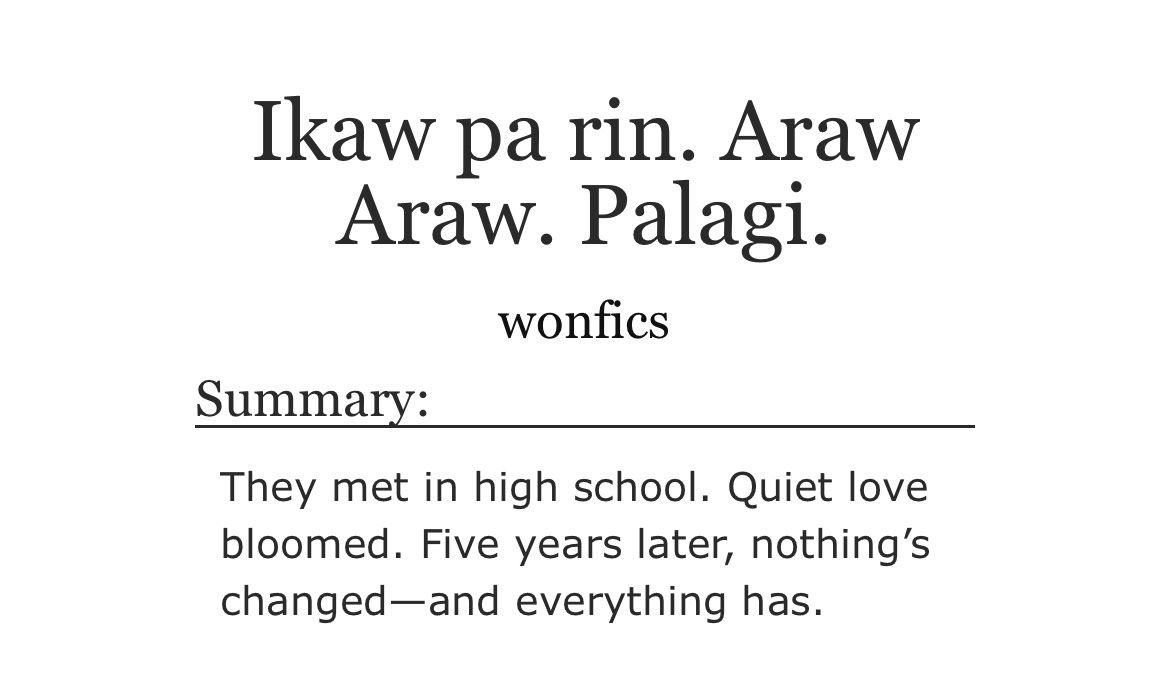 wonfics_'s tweet photo. Ikaw pa rin. Araw Araw. Palagi.
-a #jaywon ao3 fic

•one shot
•written in taglish 

https://t.co/lbONKC49ax https://t.co/kxBi1HajBE