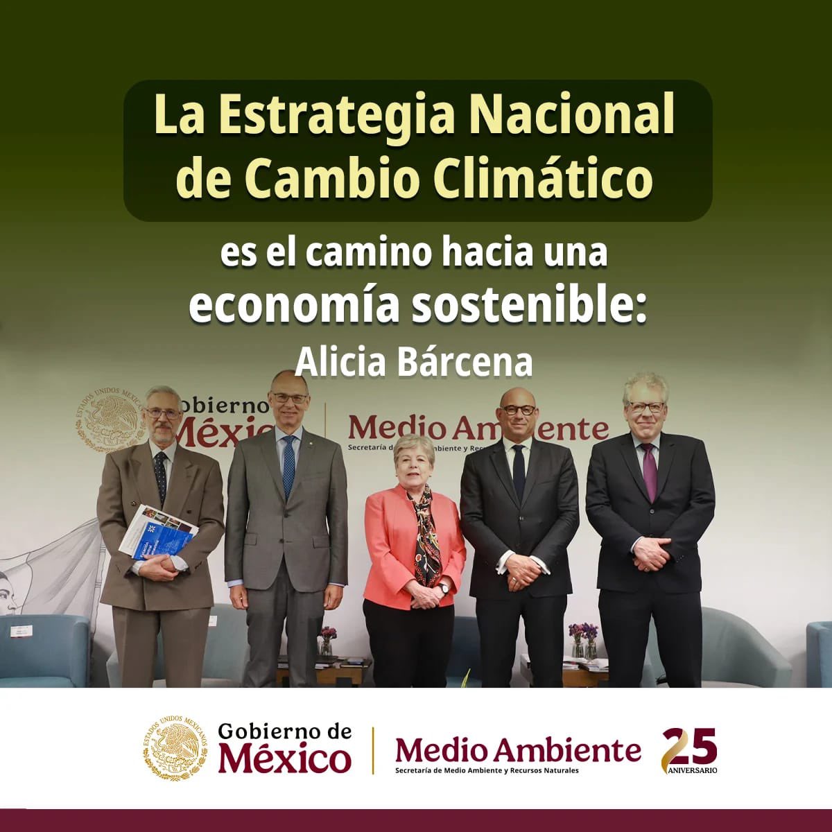 SEMARNAT_mx's tweet photo. 📄 #COMUNICADO | La Estrategia Nacional de Cambio Climático es el camino hacia una economía sostenible: @aliciabarcena. 

➡️ https://t.co/snE0UdCQvv
#SomosMedioAmbiente https://t.co/DYRSUe4Kto
