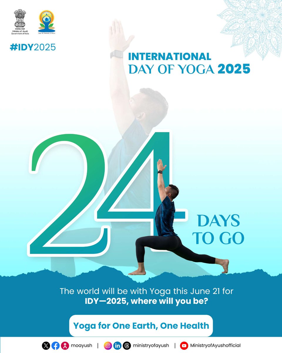 Ministry of Ayush (@moayush) on Twitter photo In just 24 days, the world will celebrate the #InternationalDayofYoga2025. Mark your calendars for June 21st and join the world in embracing Yoga— a path to personal health & peace and universal harmony.
#24DayYogaCountdown <a href="/PMOIndia/">PMO India</a> <a href="/mpprataprao/">Prataprao Jadhav</a> <a href="/mdniy/">Morarji Desai National Institute of Yoga (MDNIY)</a> <a href="/secymoayush/">Vd. Rajesh Kotecha</a> <a href="/PIB_India/">PIB India</a> In just 24 days, the world will celebrate the #InternationalDayofYoga2025. Mark your calendars for June 21st and join the world in embracing Yoga— a path to personal health & peace and universal harmony.
#24DayYogaCountdown <a href="/PMOIndia/">PMO India</a> <a href="/mpprataprao/">Prataprao Jadhav</a> <a href="/mdniy/">Morarji Desai National Institute of Yoga (MDNIY)</a> <a href="/secymoayush/">Vd. Rajesh Kotecha</a> <a href="/PIB_India/">PIB India</a>