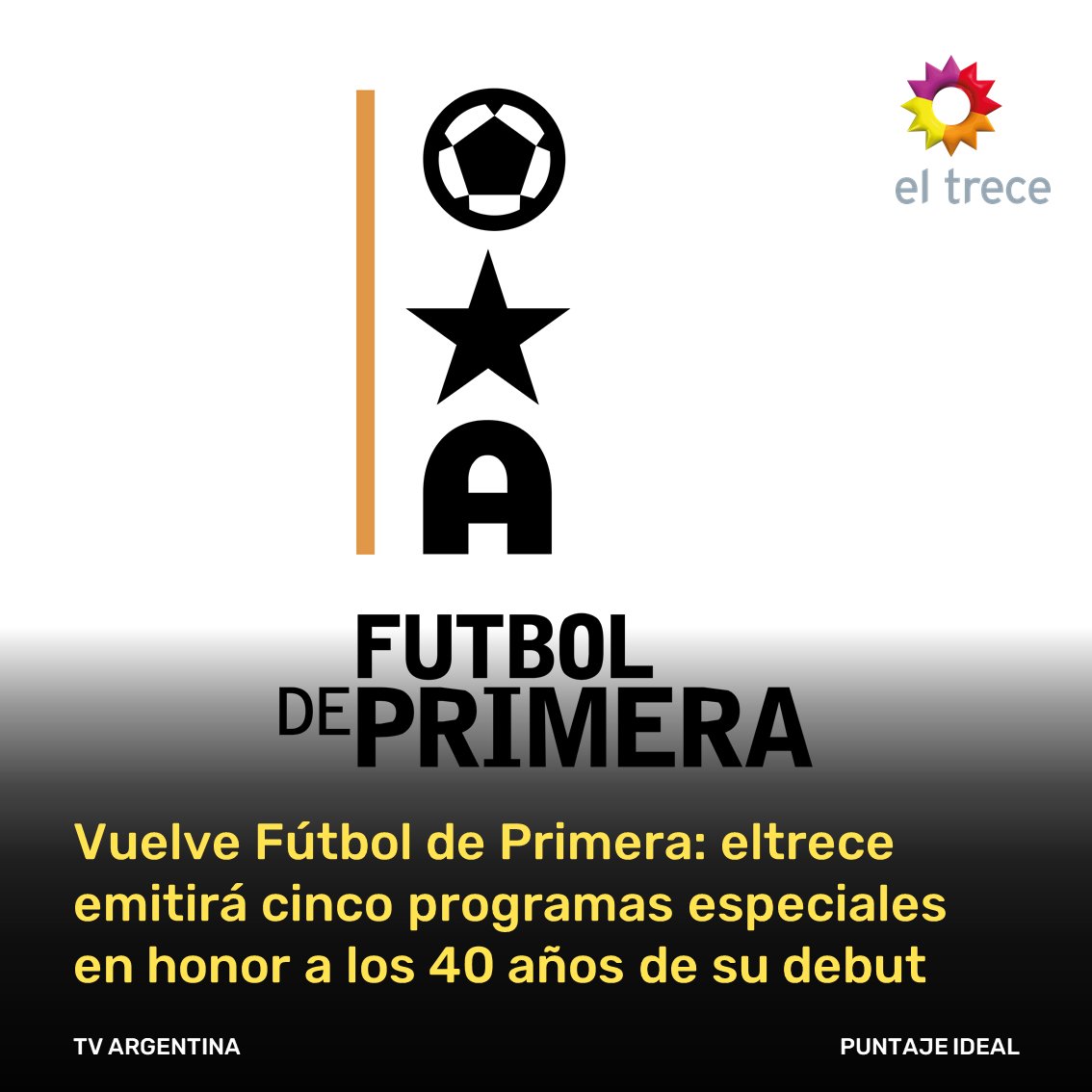 🚨 VUELVE FÚTBOL DE PRIMERA

📌 <a href="/eltreceoficial/">eltrece</a> emitirá cinco especiales de Fútbol de Primera con los mejores momentos de la historia del programa, que cumple 40 años de su estreno (1985).

📺 Se transmitirá los domingos a la medianoche desde el 8 de junio, ocupando la franja