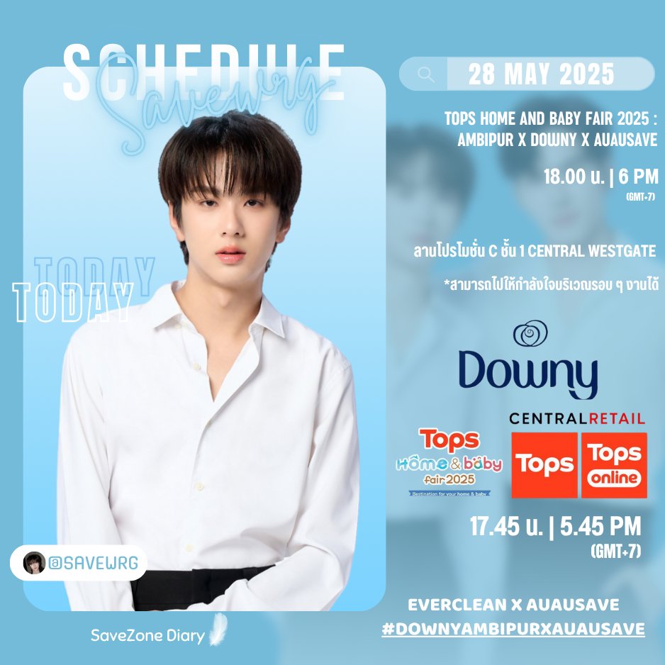 savezone_diary's tweet photo. 🔮Start Trend🔮
#savewrg #savezoneschedule
28 May 2025
Tops Home and Baby Fair 2025 : AmbiPur x Downy x AuAuSave
⏰ : 17.45 น. | 5.45 PM (GMT+7)
🔑 : EverClean X AuAuSave
#️⃣ : #.DownyAmbiPurXAuAuSave
*สามารถไปให้กำลังใจบริเวณรอบ ๆ งานได้
**ไม่มีรับของขวัญ
📢เรามีนัดกันน้าาาา
- 15 นาทีแรก พิมพ์ข้อความ 15 ตัวอักษรขึ้นไป
- หลังผ่านไป 15 นาที โพสต์ข้อความ ใส่รูป, ใส่วิดิโอ
- รีโพสต์ พร้อมกดเฟบ สลับกับโพสต์ข้อความ เพื่อป้องกันการติดเงา
**สามารถติดพ่วง #savewrg #AuAutnp #auausave #อู่อู๋เซฟ ได้หลังจากผ่านไป 15 นาทีแล้ว แต่รบกวน ติดแท็กงานเป็นหลักนะคะ 🙏🏻💖