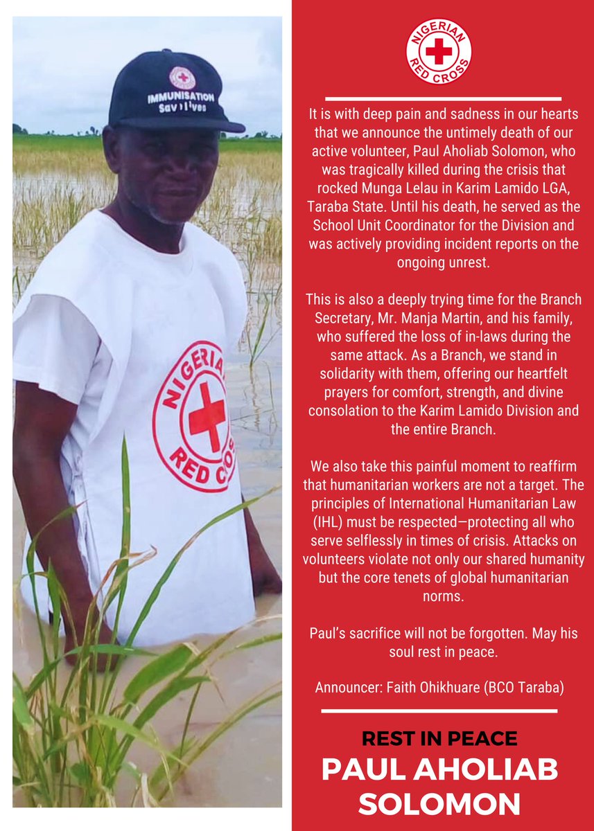 nrcs_ng's tweet image. It is with deep pain and sadness in our hearts that we announce the untimely death of our active Volunteer, Paul Aholiab Solomon  who was unfortunately killed in the crisis that rocked Munga Lelau in Karim Lamido LGA of Taraba State.

Until his death, he was the school unit…