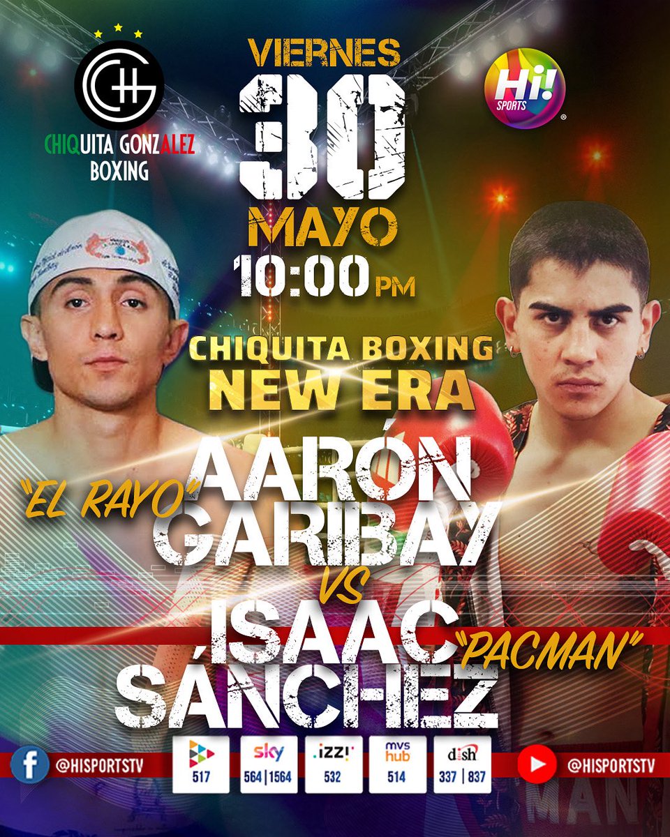Hi! Sports TV (@hisportstv) on Twitter photo ¡ACCIÓN EN EL RING! 👊🏼
🥊 ¡No te puedes perder la función de New Era de <a href="/ChiquitaBoxing/">CHIQUITA BOXING</a> y Hi Sports se unen para traerte una noche llena de adrenalina y emoción.
🗓️ 30 de Mayo
⏰ 10:00 PM ¡ACCIÓN EN EL RING! 👊🏼
🥊 ¡No te puedes perder la función de New Era de <a href="/ChiquitaBoxing/">CHIQUITA BOXING</a> y Hi Sports se unen para traerte una noche llena de adrenalina y emoción.
🗓️ 30 de Mayo
⏰ 10:00 PM