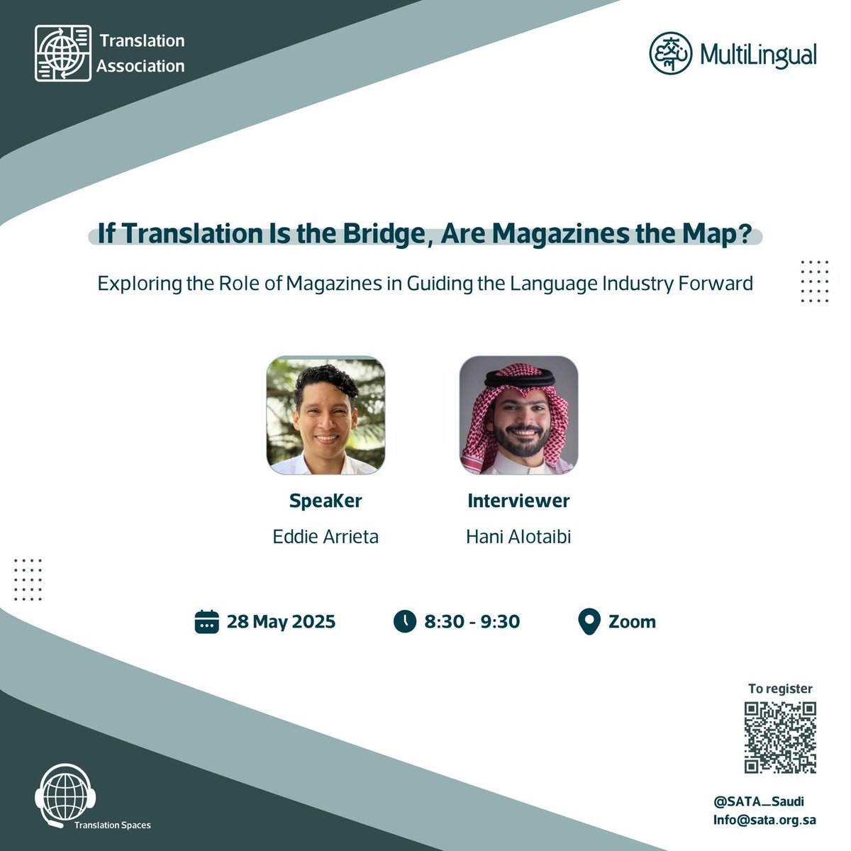 🗺️ If Translation Is the Bridge, Are Magazines the Map?

Join us for a live session exploring the role of magazines in shaping the future of the language industry.

Speaker: Eddie Arrieta
Interviewer: Hani Alotaibi

📅 Date: 28 May 2025
Time: 8:30 – 9:30 PM (Riyadh Time)