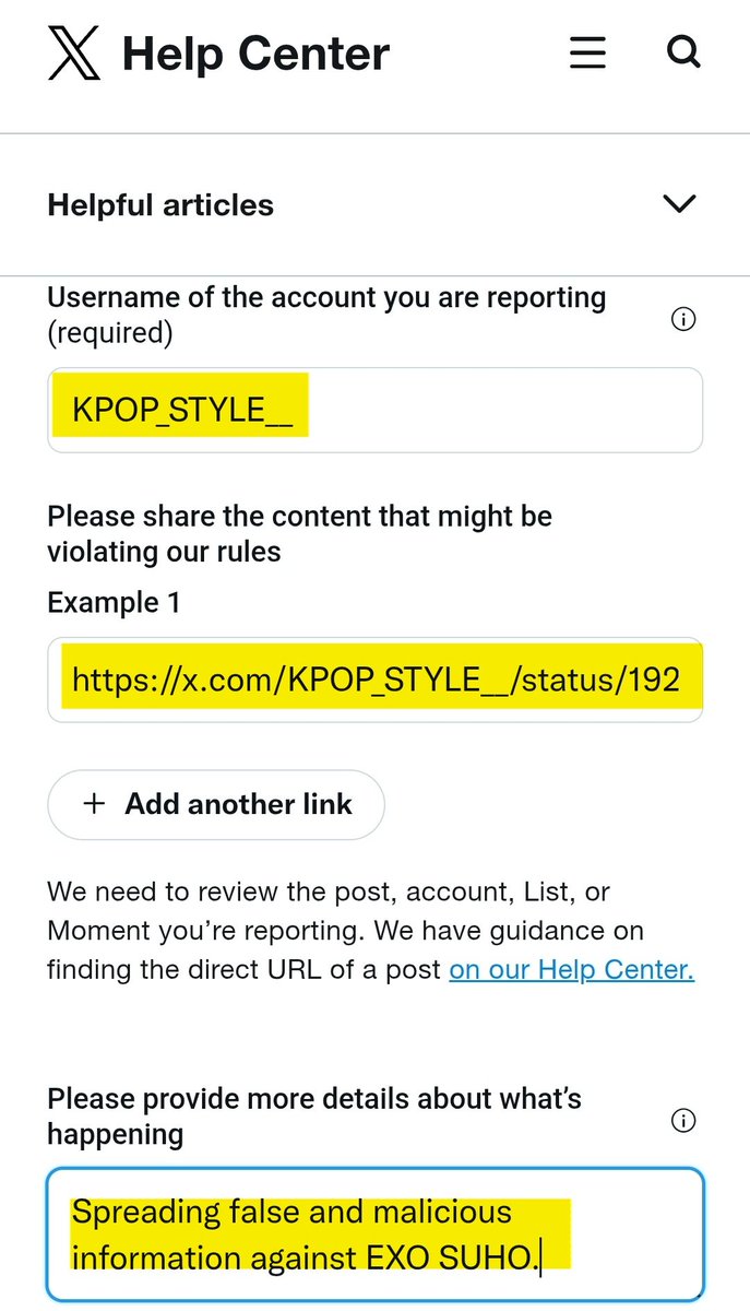 📣 URGENT CALL TO ACTION!
FILE A REPORT FOR HARASSMENT‼️

Go to this link: help.x.com/en/forms/safet…

- harassing someone else
- username: KPOP_STYLE__
- get link of the tweet below 
- "Spreading false and malicious information against EXO SUHO."

REPLY WITH SCREENSHOT ONCE DONE!