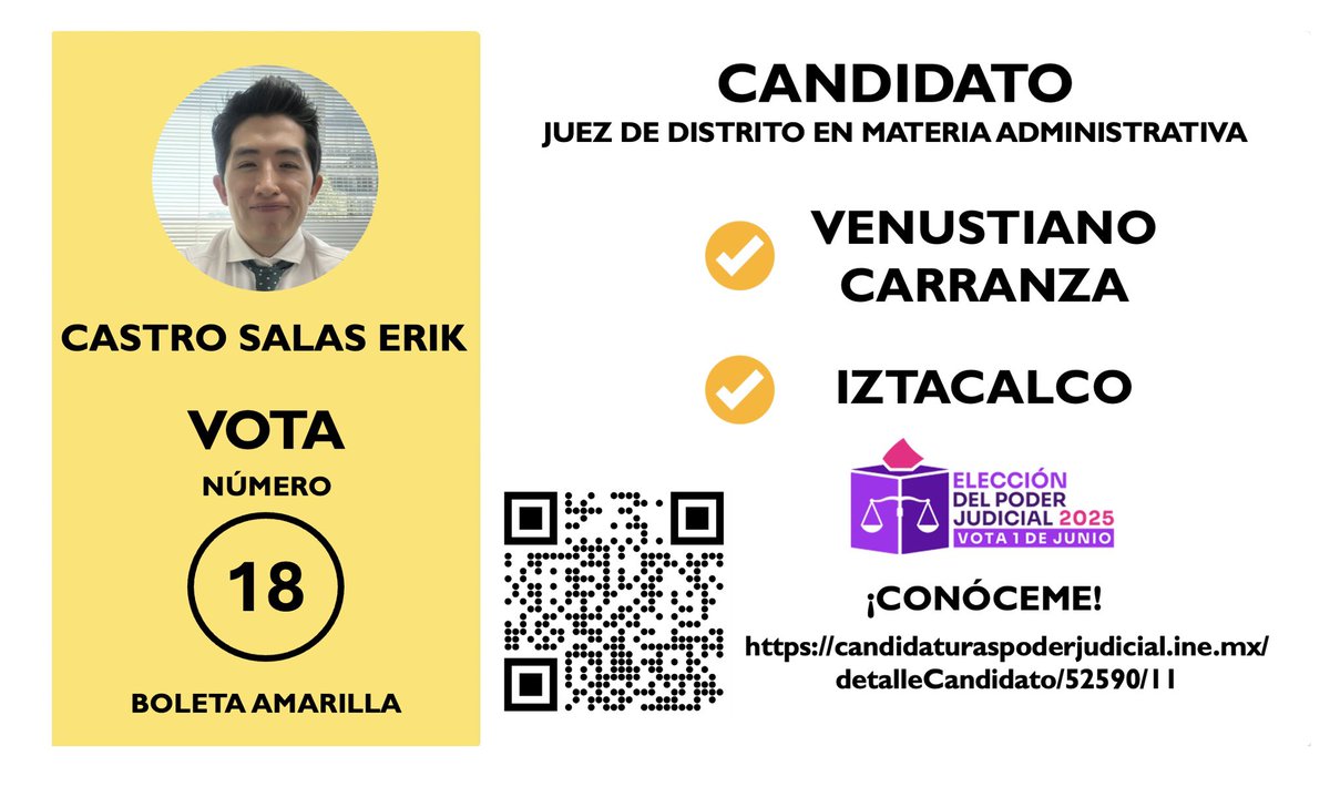 erik_cs's tweet image. Si te gustaría apoyar mi candidatura y vives en:

✅ Venustiano Carranza
✅ Iztacalco

Vota por el número 18 en la #BoletaAmarilla 

#VotaPoderJudicial2025mx