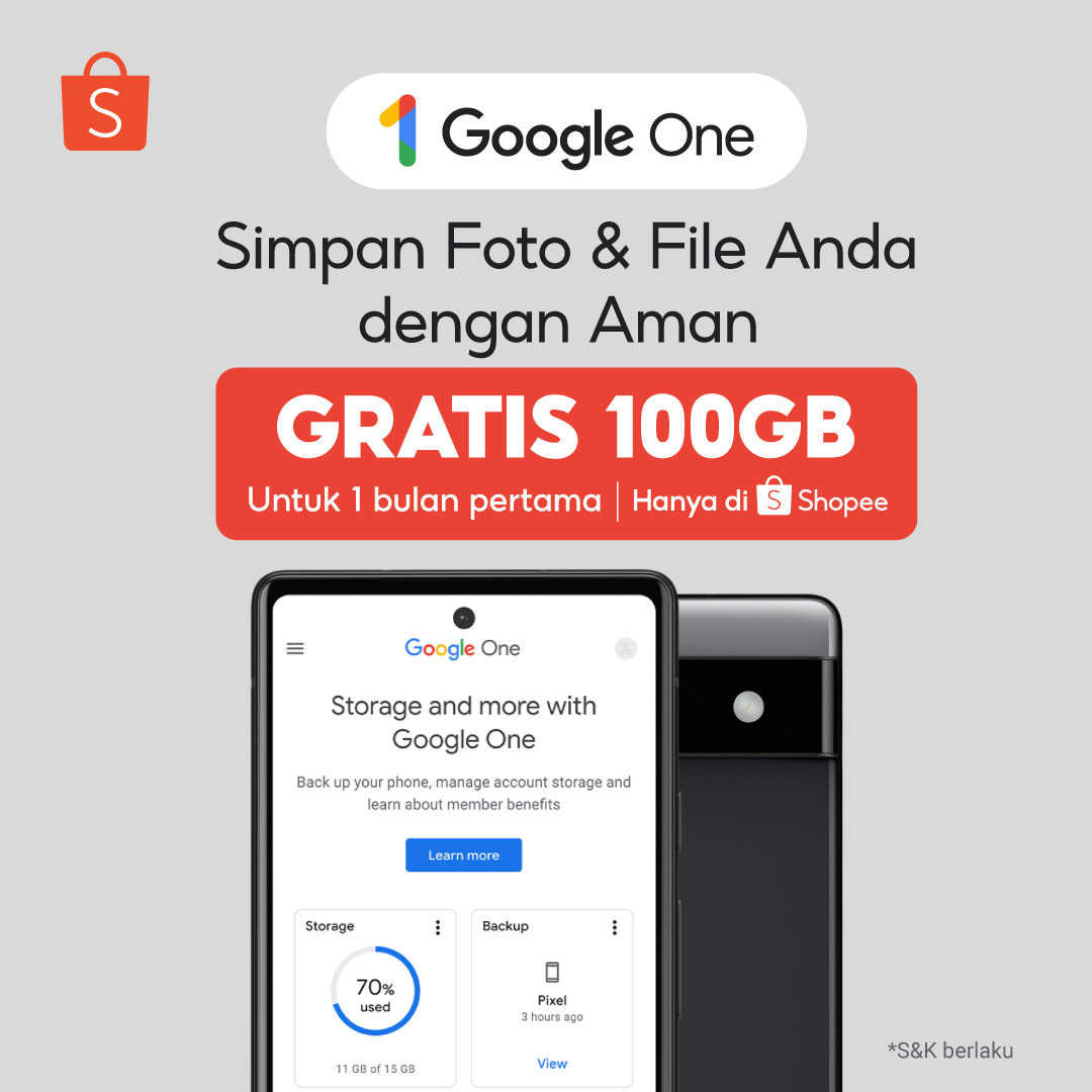 Simpan Foto &amp; File kamu dengan aman di Google One, sekarang lebih praktis berlangganan lewat Shopee!

Kamu bisa dapatkan 100GB storage GRATIS untuk 1 bulan pertama, eksklusif hanya di Shopee 🧡 Yuk, cek selengkapnya di sini 👉🏻 s.shopee.co.id/VqnRnOU5g

*SYARAT &amp; KETENTUAN BERLAKU.