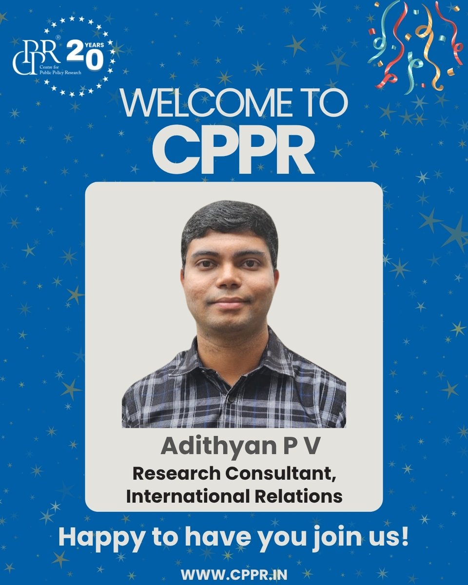 Say hello to Adithyan Pv, who has joined the #CPPRIndia team as our new Research Consultant, International Relations!

Here's to shaping insightful dialogues and impactful research in the international policy arena!

#TeamCPPR #WelcomeOnBoard #InternationalRelations #NewJoiner
