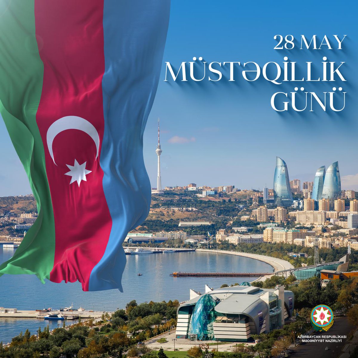 #28May #MüstəqillikGünü
